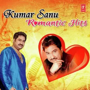 Kumar Sanu Romantic Songs Bhushan Dua
