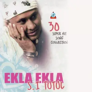 Ekla Ekla - 30 Super Hit Song Collection image