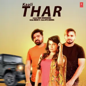 Kaali Thar Tanu Kharkhoda, Makk Vee