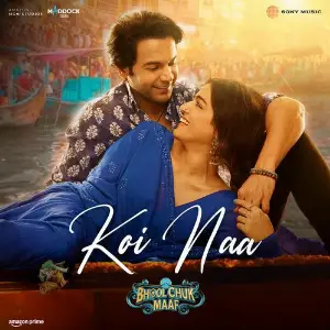 Koi Naa (From Bhool Chuk Maaf) image