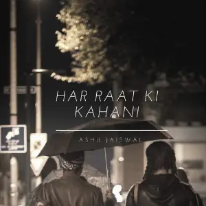 Har Raat Ki Kahaani image