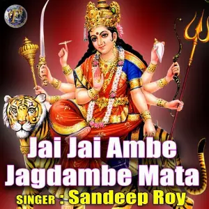Jai Jai Ambe Jagdambe Mata (Mata Ka Bhajan) image