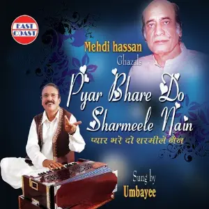 Pyar Bhare Do Sharmele Nain Umbayee