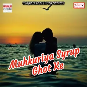 Muhkuriya Syrup Ghot Ke Various Artists