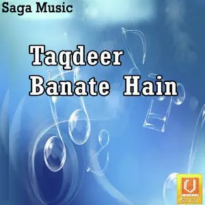 Taqdeer Banate Hain image