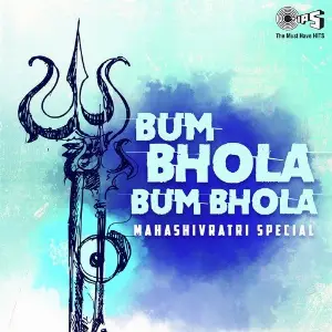 Bum Bhola Bum Bhola - Mahashivratri Special image