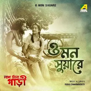 O Mon Shuare (From Laash Tana Gari) - Single image