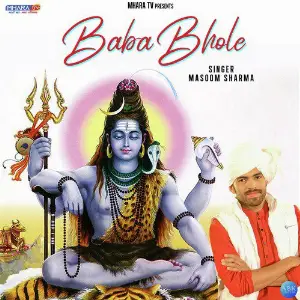 Baba Bhole - Single Masoom Sharma