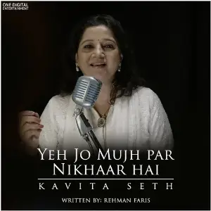 Yeh Jo Mujh Par Nikhaar Hai image