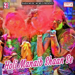 Holi Manaib Shaan Se image