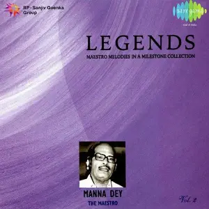 Legends - Manna Dey - Vol 2 Various Artists