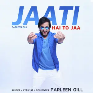 Jaati Hai To Jaa image