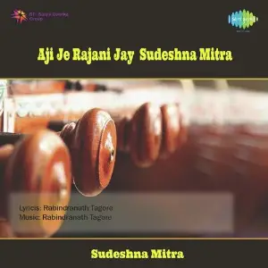 Aji Je Rajani Jay Sudeshna Mitra image