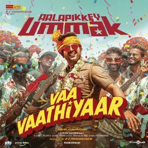 Aalapikkey Ummak (From Vaa Vaathiyaar) image