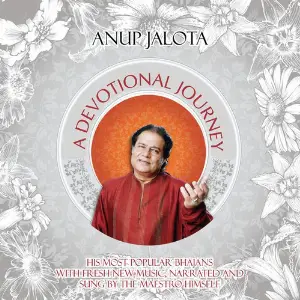 A Devotional Journey  Classics Re-Created Anup Jalota