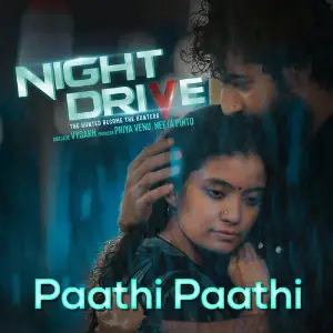 Paathi Paathi (From Night Drive) Ranjin Raj, Kapil Kapilan, Nithya Mammen