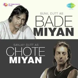 Bade Miyan Chote Miyan - Sunil Dutt And Sanjay Dutt Various Artists