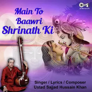 Main To Baawri Shrinath Ki image