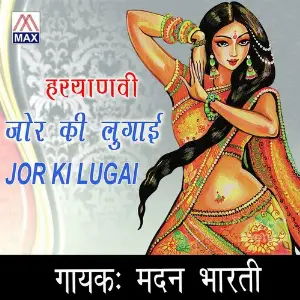 Jor Ki Lugai Madan Bharti