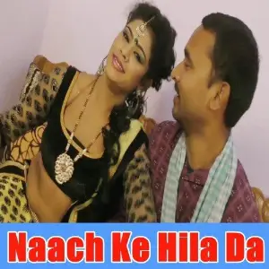 Naach Ke Hila Da image