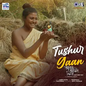 Tushur Gaan (From Abar Asibo Firey) image