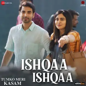 Ishqaa Ishqaa (From Tumko Meri Kasam) image