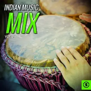 Indian Music Mix, Vol. 3 Various Artists