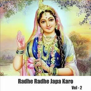 Radhe Radhe Japa Karo, Vol. 2 image