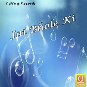 Jai Bhole Ki Bijender Sharma