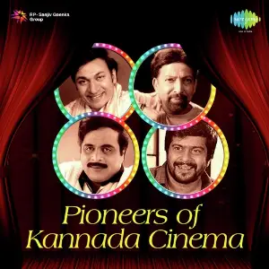 Pioneers Of Kannada Cinema Various Artists