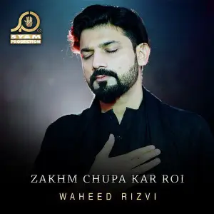 Zakhm Chupa Kar Roi - Single image