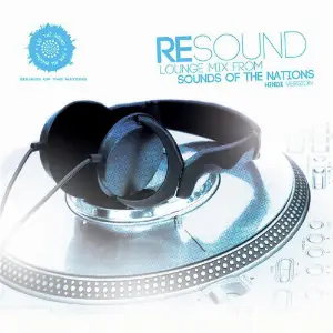 Resound Sounds of the Nations India