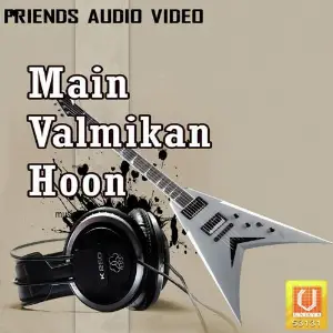 Main Valmikan Hoon Priyanka Sahota