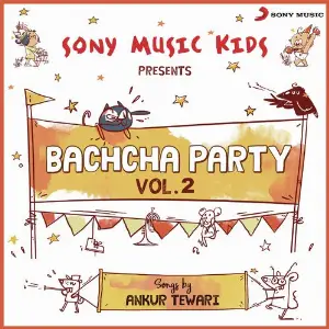 Sony Music Kids Bachcha Party, Vol. 2 image