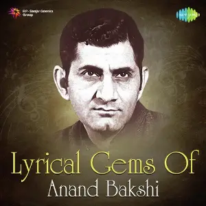 Lyrical Gems Of Anand Bakshi image