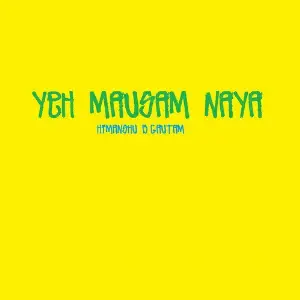 Yeh Mausam Naya image