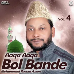 Aaqa Aaqa Bol Bande, Vol. 4 image