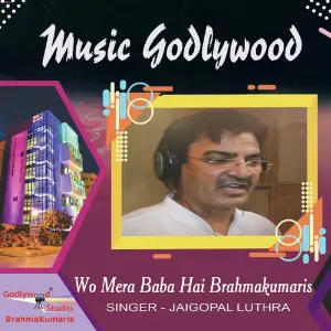 Wo Mera Baba Hai Brahmakumaris image