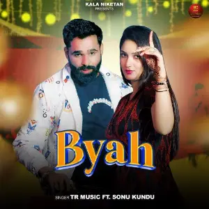 Byah (feat. Sonu Kundu,Miss Adda,Meenu,TR Music) image