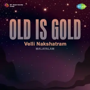 Old Is Gold - Velli Nakshatram image