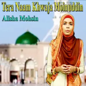 Tera Naam Khwaja Moinuddin image