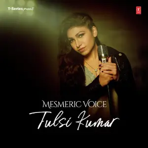 Mesmeric Voice - Tulsi Kumar Parampara Thakur, Sachet Tandon, Sachet-Parampara