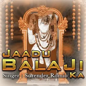 Jaadu Bala Ji Ka Surender Romio