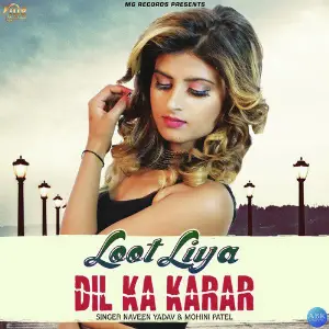 Loot Liya Dil Ka Karar - Single image