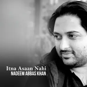 Itna Asaan Nahi image