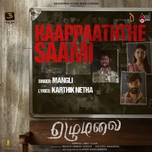 Kaappaaththe Saami (From Ezhumalai) (Tamil Version) image