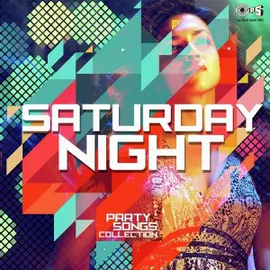 Saturday Night - Party Songs Collection image