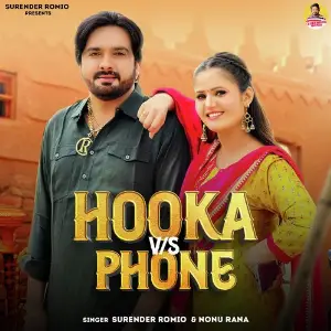 Hooka Vs Phone Surender Romio, Nonu Rana