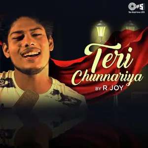 Teri Chunariya By R Joy 