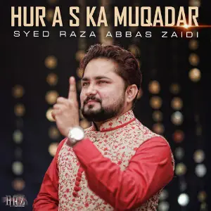 Hur A S Ka Muqadar - Single image